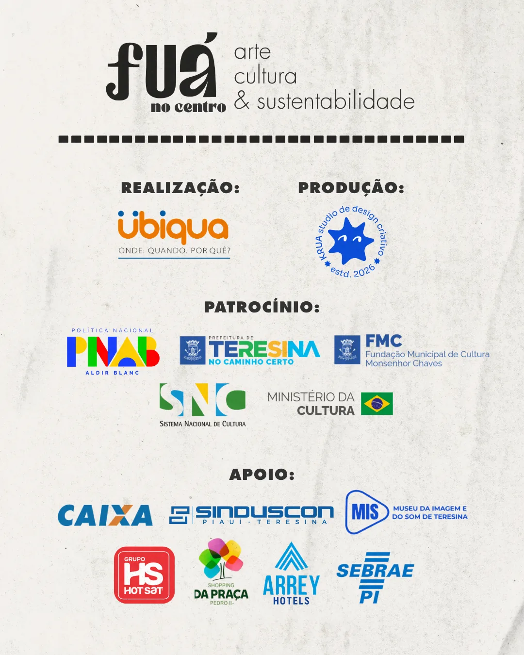 Logos oficiais de realização, produção, patrocínio e apoio do Fuá no Centro